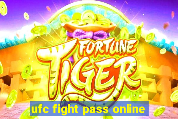 ufc fight pass online